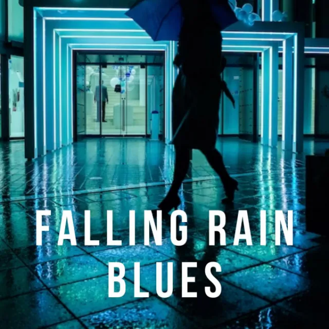 Falling Rain Blues