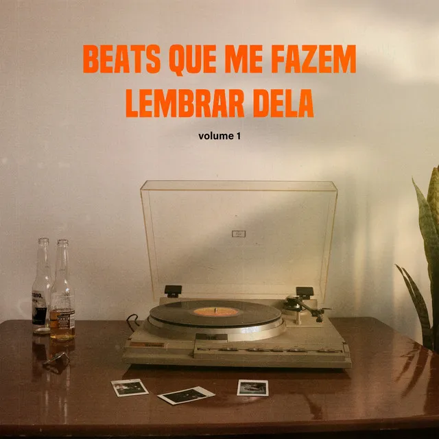 Beats Que Me Fazem Lembrar Dela