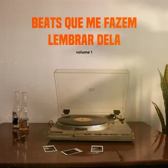 Beats Que Me Fazem Lembrar Dela by Bliess