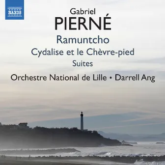 Pierné: Ramuntcho & Cydalise et le chèvre-pied Suites by Darrell Ang