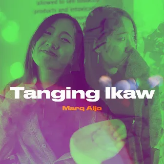 Tanging Ikaw by Marq Aljo