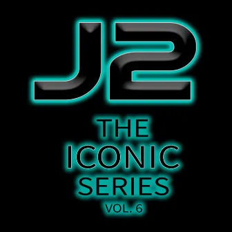 The Iconic Series, Vol. 6 by J2