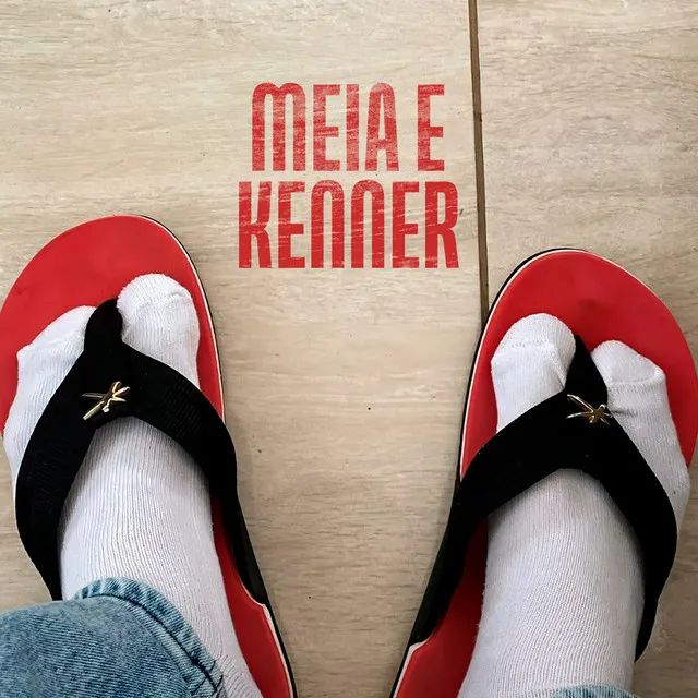 Meia e Kenner