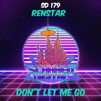 Don't Let Me Go by Renstar