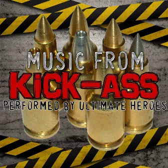 Music from Kick-Ass by Ultimate Heroes