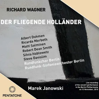 Wagner: Der fliegende Holländer by Ricarda Merbeth