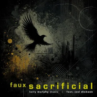 Faux Sacrificial by Kelly Murphy Music