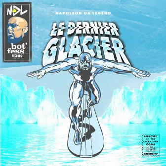 Le Dernier Glacier by Napoleon Da Legend