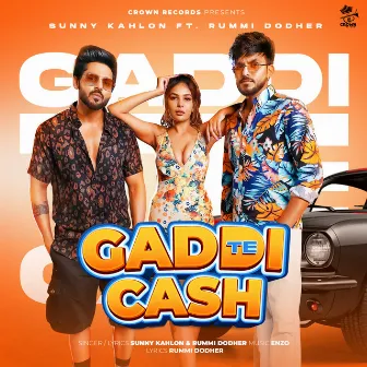 Gaddi Te Cash by Sunny Kahlon