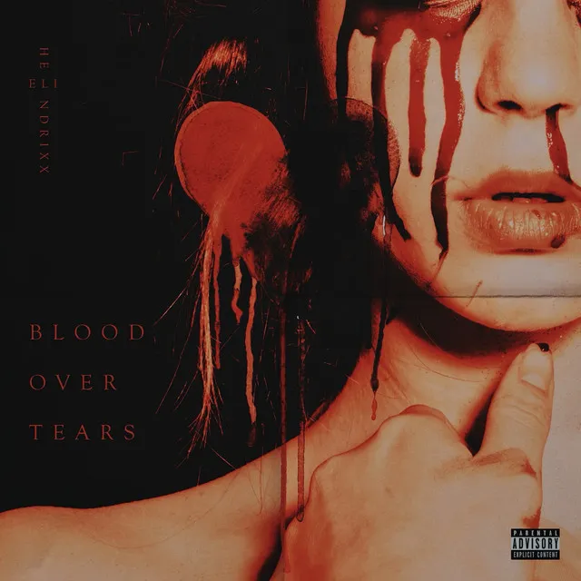 Blood over Tears