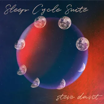 Sleep Cycle Suite by Steve Davit