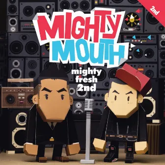 Mighty Fresh by Mighty Mouth