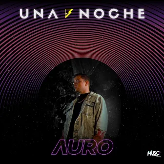 Una Noche by AURO