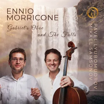 Morricone: Gabriel's Oboe & The Falls by Pavel Lyubomudrov