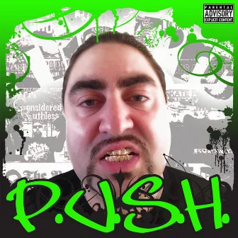 P.U.S.H by The Pro