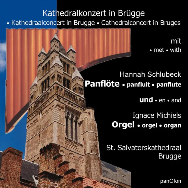 Kathedralkonzert in Brügge - Panflöte und Orgel