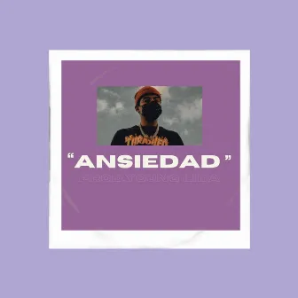 Ansiedad by Young Lida