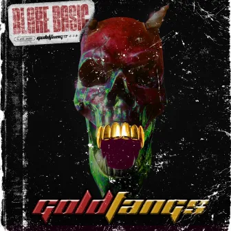 Gold Fangs by Blake Basic