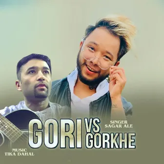 Gori VS Gorkhe by Tika Dahal