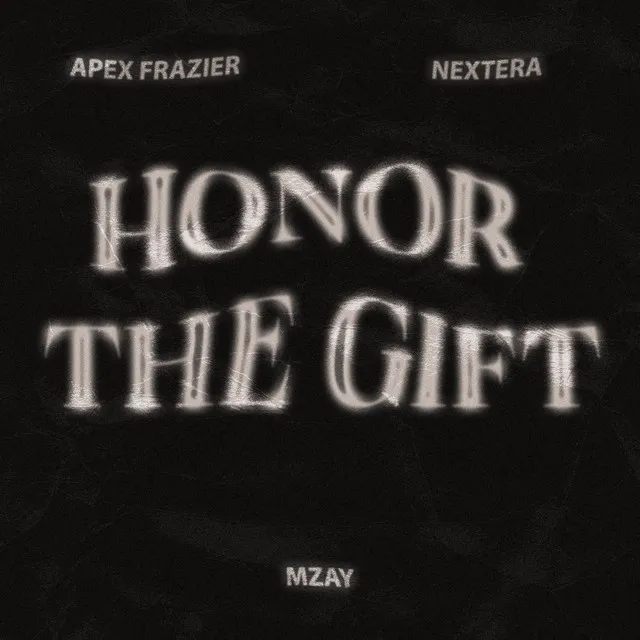 Honor The Gift