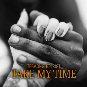 Take My Time by Teemong