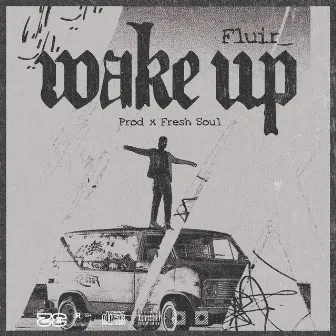 Wake Up by Fluir