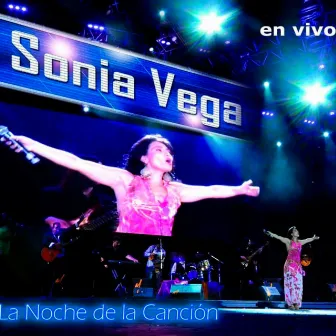 La Noche de la Canción (En Vivo) by Sonia Vega