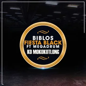 Ko Mokokotlong by Fiesta Black