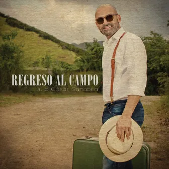 Regreso al Campo by Julio César Sanabria