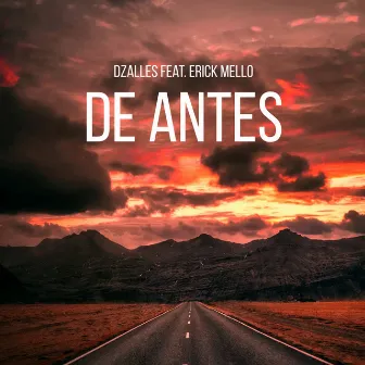 De Antes by Erick Mello