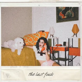 The Last Fuck Pt.1 by Puta XCX