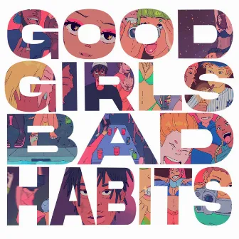 GOOD GIRLS BAD HABITS by Killval