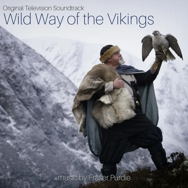 Wild Way of the Vikings (Original Television Soundtrack)