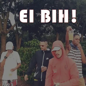 Ei Bih! by Kid Sunny