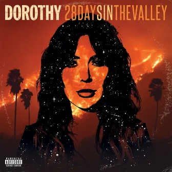 28 Days In The Valley by Dorothy