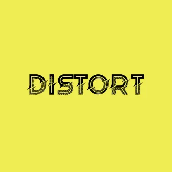 Distort by Mélonade