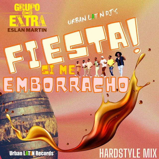 Fiesta! Si Me Emborracho (Hardstyle Version)