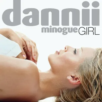 Girl (Rhino Re-issue) by Dannii Minogue