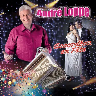 Accordéon en Fête by André Loppe