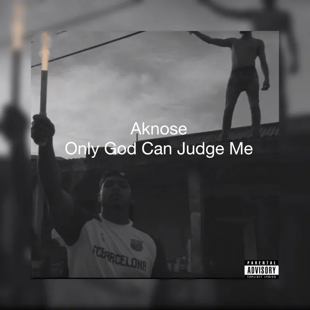 Only God Can Judge Me