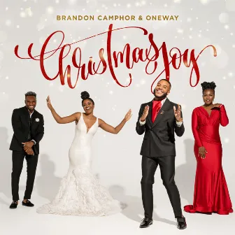 Christmas Joy by Brandon Camphor & One Way