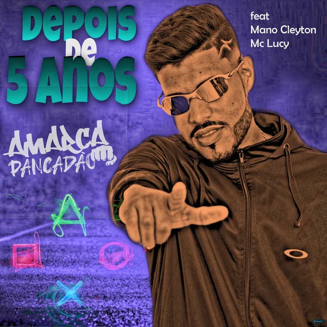 Depois de 5 Anos (feat. Mano Cleyton & Mc Lucy)