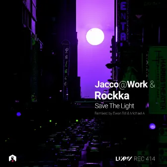 Save the Light (Ewan Rill Remix) by Jacco@Work