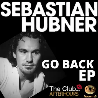 Go Back EP by Sebastian Hubner