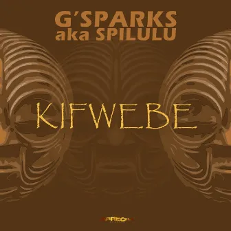 Kifwebe EP by Spilulu