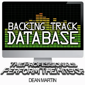 Backing Track Database - The Professionals Perform the Hits of Dean Martin (Instrumental) by The Professionals