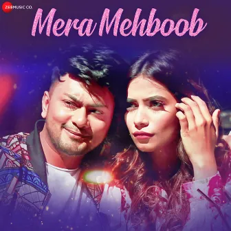 Mera Mehboob by Stebin Ben