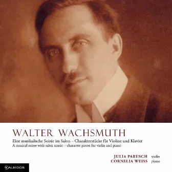 Wachsmuth: Chamber Works by 