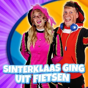 Sinterklaas Ging Uit Fietsen by Party Piet Pablo