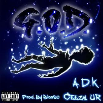 G.O.D. by Ceezy UR